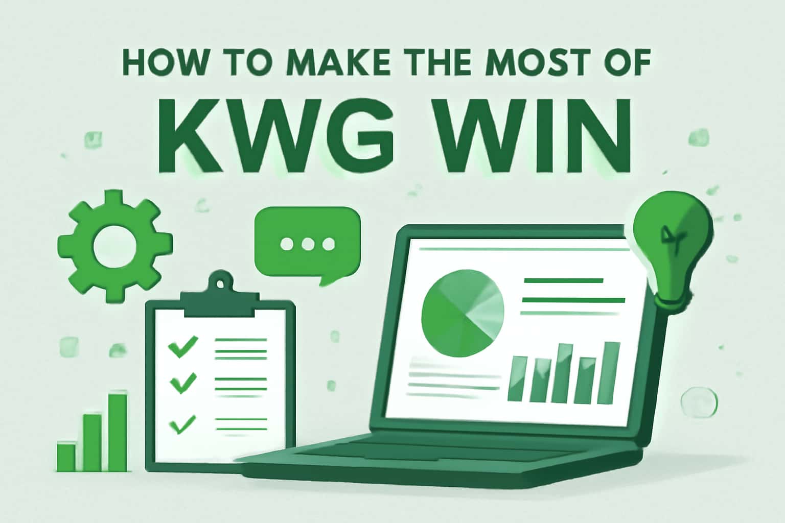 An informative visual representation showcasing the title 'How to Make the Most of KWG Win' in a professional setting.